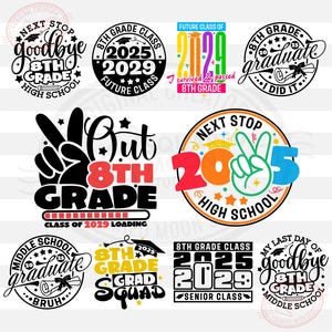 8e leerjaar afstuderen Shirts Png Svg-bundel, 2025 afgestudeerde ontwerpen, laatste dag van de achtste klas, Cricut silhouet sublimatiebestanden