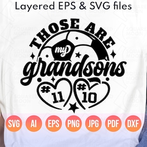 Vovó do Futebol Svg | Esses são os Meus Netos Svg | Número Personalizado Faça Você Mesmo | Presente para Avós de Dois Jogadores de Futebol | Vovô | Arquivos Digitais em Camadas