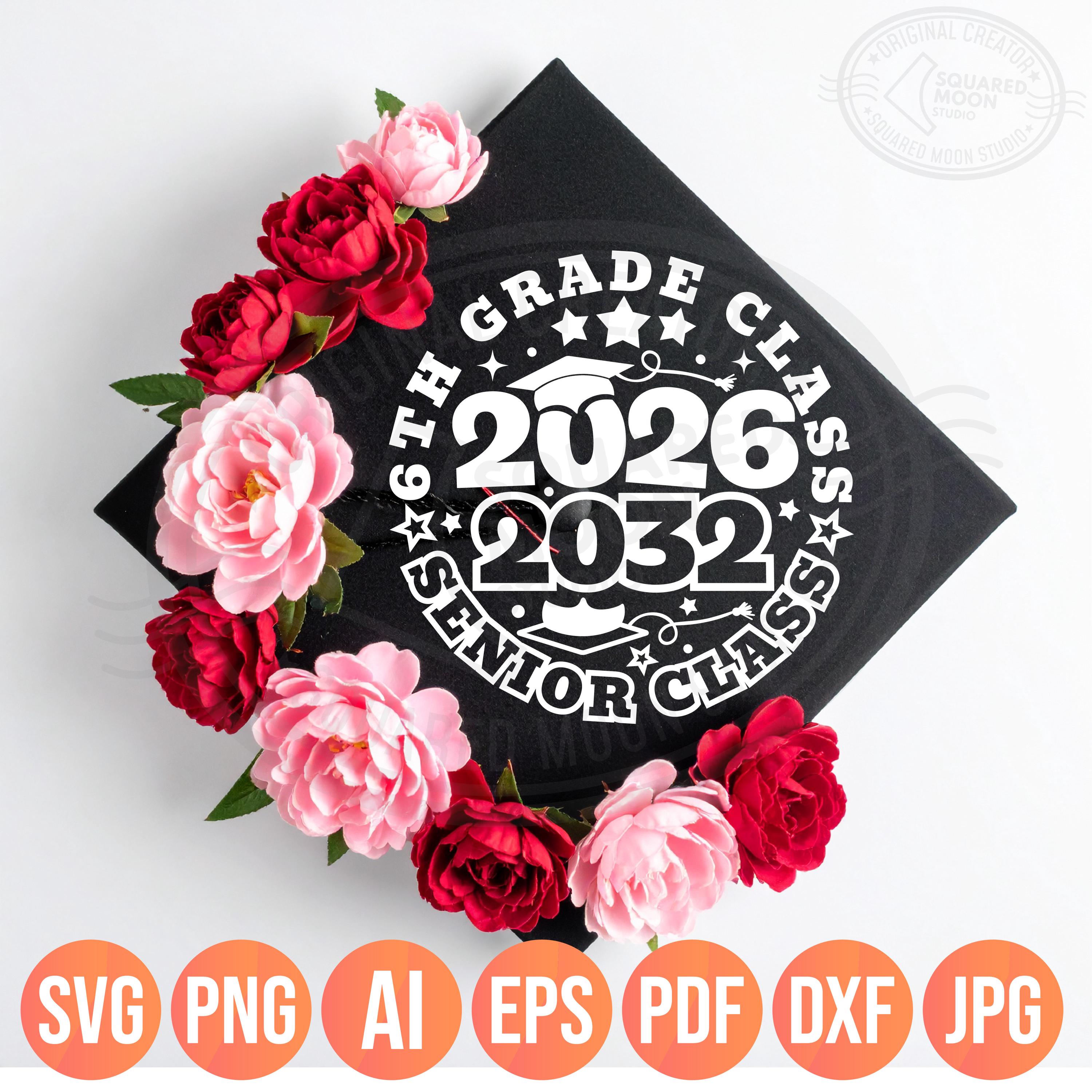 6th Grade 2026 SVG PNG: Back to School & Graduation Design (digital ...