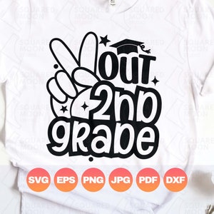 SVG di seconda elementare/Png di laurea di seconda elementare, Ultimo giorno di scuola 2025, Regalo di laurea per bambini, File Silhouette per Cricut con sublimazione digitale