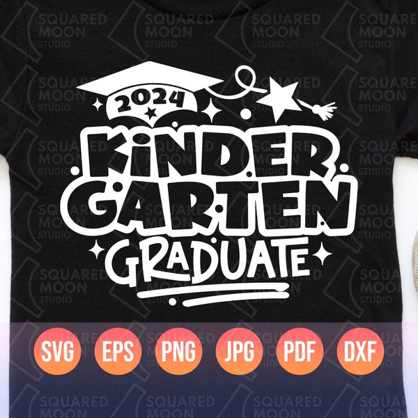 Kindergarten Graduation 2024 Svg| Kindergarten Grad Png| Kindergarten Class of 2024 Gift for Kids, Boys and Girls| Digital Cricut Files| Dxf