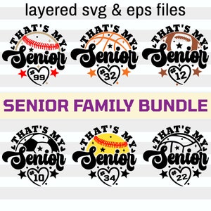 Senior Mom 2025 Svg Png, That's My Senior Svg, DIY Personalized Player Number, Senior Night Family Sports Gift for Mama, Dad, Sister, Aunt