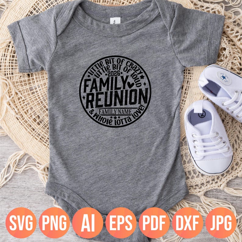 Family Reunion Svg 2026, Little Bit of Crazy, DIY Family Name Template ...