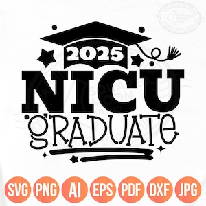 Nicu Svg Png, Svg 2025 diplômé Nicu, grenouillère de remise des diplômes cadeau pour garçons et filles, Svg de sensibilisation à la prématurité, fichiers de coupe Cricut Silhouette