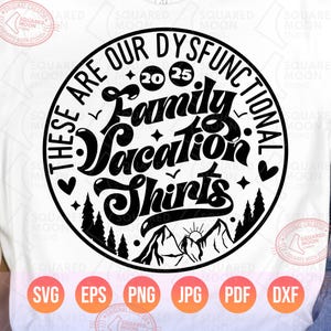 Dit zijn onze disfunctionele familievakantie Shirts Svg Png, familievakantie bergherinneringen bijpassende Shirts Svg, digitale bestanden