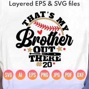 Das ist mein Bruder da draußen | Baseball Schwester geschnitten Datei | T-Ball Little Bro| DIY benutzerdefinierte Spielernummer Vorlage | Lil Sis Baseball Saison Geschenk
