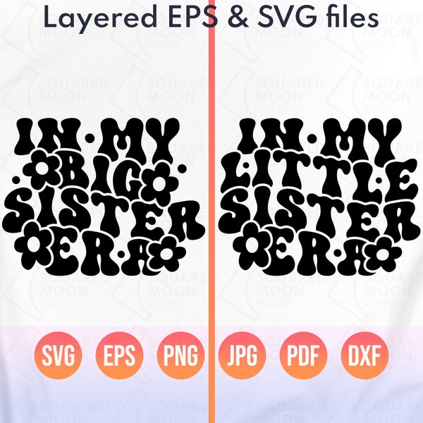 In My Big Sister Era Svg Png, In My Little Sister Era Svg, Sister Announcement Png Bundle| Baby Reveal Svg| Sibling Matching Gift for Sis