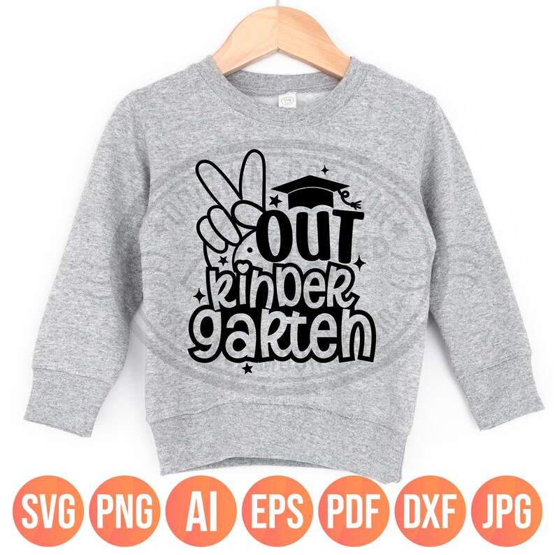 Peace Out Kindergarten SVG PNG, Last Day of School & Kindergarten Design image 3
