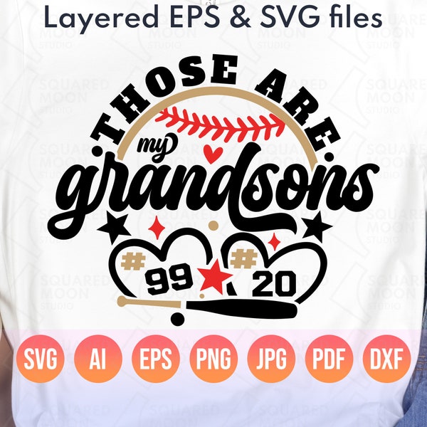 Baseball Grandma Svg Png| Those are my Grandsons Svg| Grandpa of 2 Gift| DIY Custom  Player Number Template| Digital Grandparents T Ball Png