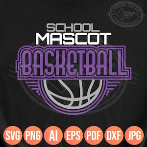 May include: Black t-shirt with a purple and white basketball design. The text reads "SCHOOL MASCOT BASKETBALL" above a basketball graphic. Below the design are file type icons: SVG, PNG, AI, EPS, PDF, DXF, and JPG.