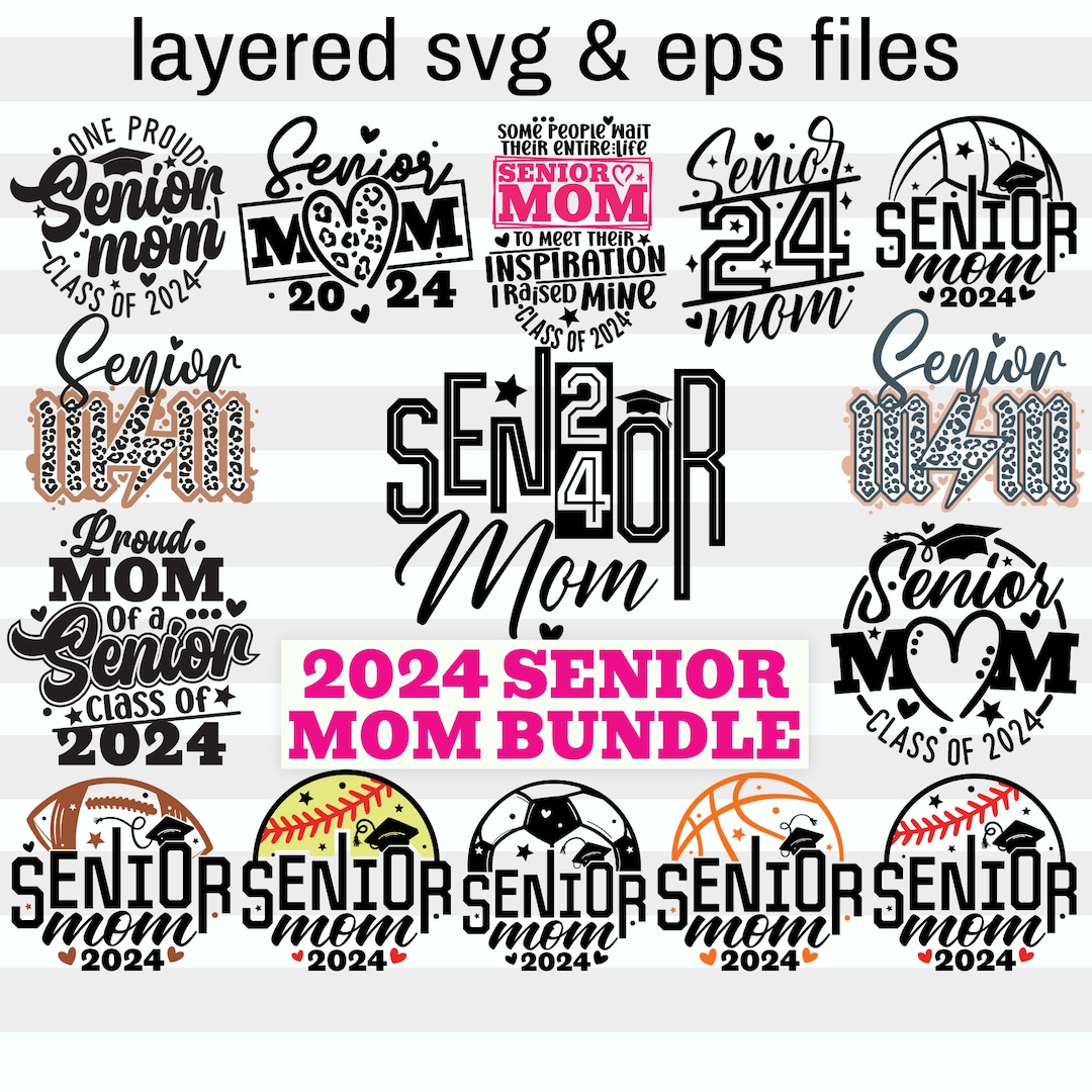 Senior Mom 2025 Svg Bundle 15 Designs Class of 2025 Png Graduation Mom