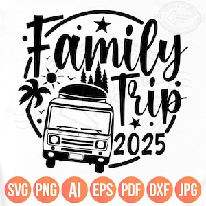 Viagem de carro em família 2025 Svg Png, presentes para férias em família, camisas combinando, aventura, viagem de verão, arquivos digitais em camadas