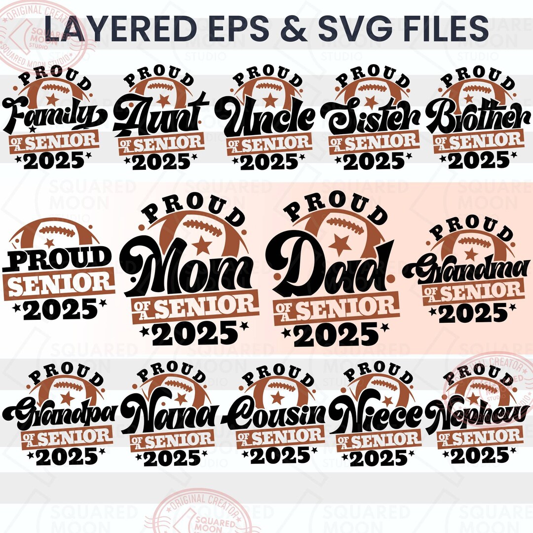 Football Senior 2025 Family Svg Bundle, Proud Family of a 2025 Senior