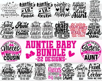 Aunt Svg for Babies| Aunt Bundle| Auntie Svg Files| New Aunt Gift Baby| Svg for Onesies| Digital Cricut Files| Png Dxf Eps Pdf