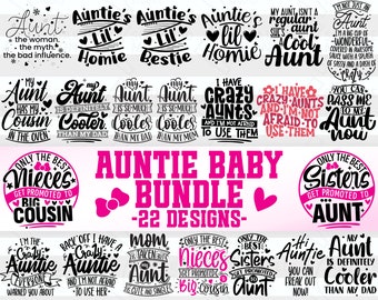 Zia SVG per neonati/ Pacchetto zia/ File SVG zia/ Nuovo regalo zia per neonato/ SVG per tutine/ File Cricut digitali/ Png Dxf Eps Pdf