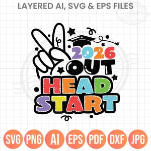 Headstart Graduation 2026 SVG PNG: Peace Out Design (Digital Download)