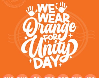 Anti Bullying Day Svg Png, We Wear Orange for Unity Day (Instant Digital Download)