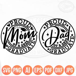 Trotse moeder van een 2025 afgestudeerde Svg Png, trotse vader van een 2025 afgestudeerde Svg, familie afstuderen Shirt Design, Senior Grad gelaagde digitale bestanden