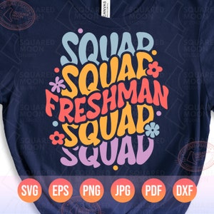 Freshman Png, Freshman Svg, Freshman 2028 Svg, Retro Groovy Freshman Squad Png Svg, Class of 2028 Svg, Back to School, Cricut & Sublimation