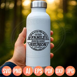 Family Reunion 2026 SVG PNG, Little Bit of Crazy Little Bit Loud Whole Lotta Love, DIY Custom Name & Location, image 5