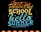 Peace Out School Hello Summer SVG PNG, Last Day Design for Kids