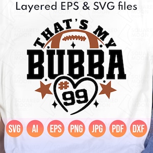 That's My Bubba Svg Png| Football Sister Svg| DIY Custom Number in a Heart| Little Sister Football Png| Football Sibling| Digital Files