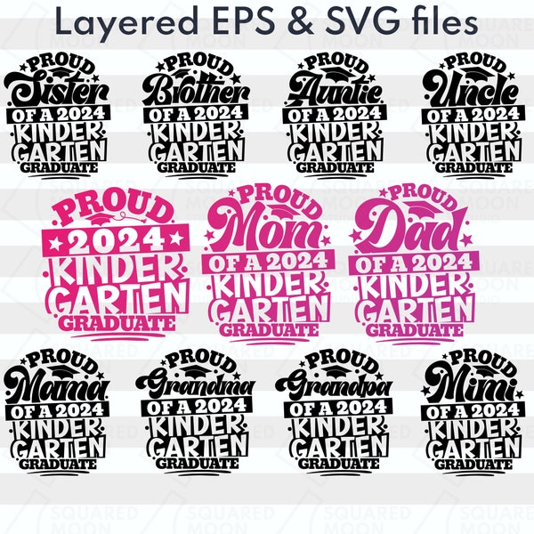 Kindergarten Graduation Svg Bundle| Proud Mom of a 2024 Graduate Svg Cricut| Kindergartener Graduate Family Gift| Last Day of School Png Dxf