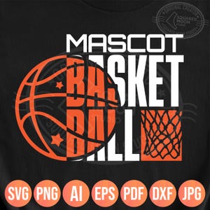 May include: Black t-shirt with a basketball-themed design. The design features the words "MASCOT BASKET BALL" in white, with an orange basketball graphic and net. Below are file type icons: SVG, PNG, AI, EPS, PDF, DXF, and JPG.