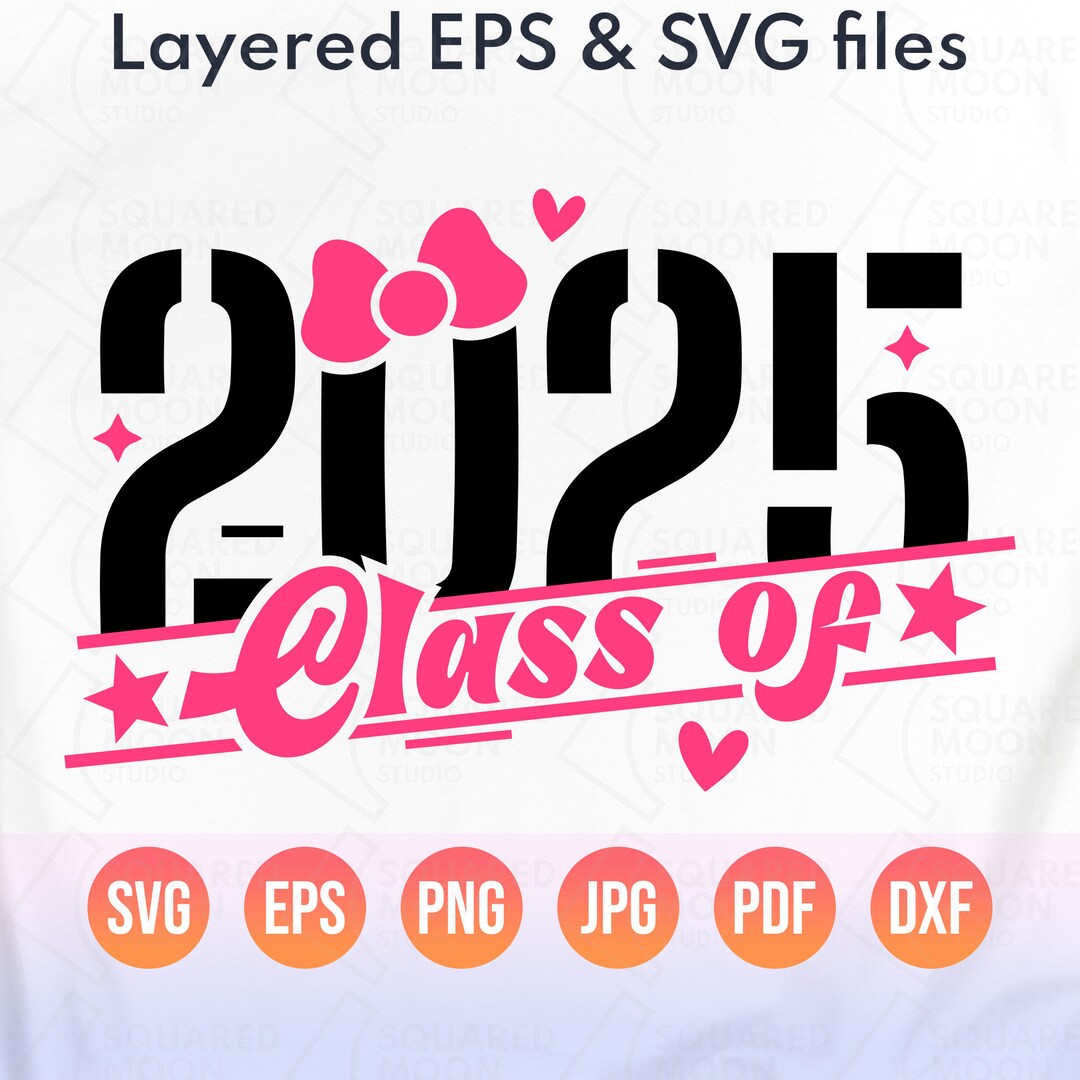 Class of 2025 Svg Senior 2025 Svg With Head Bow 2k25 Senior Year Png