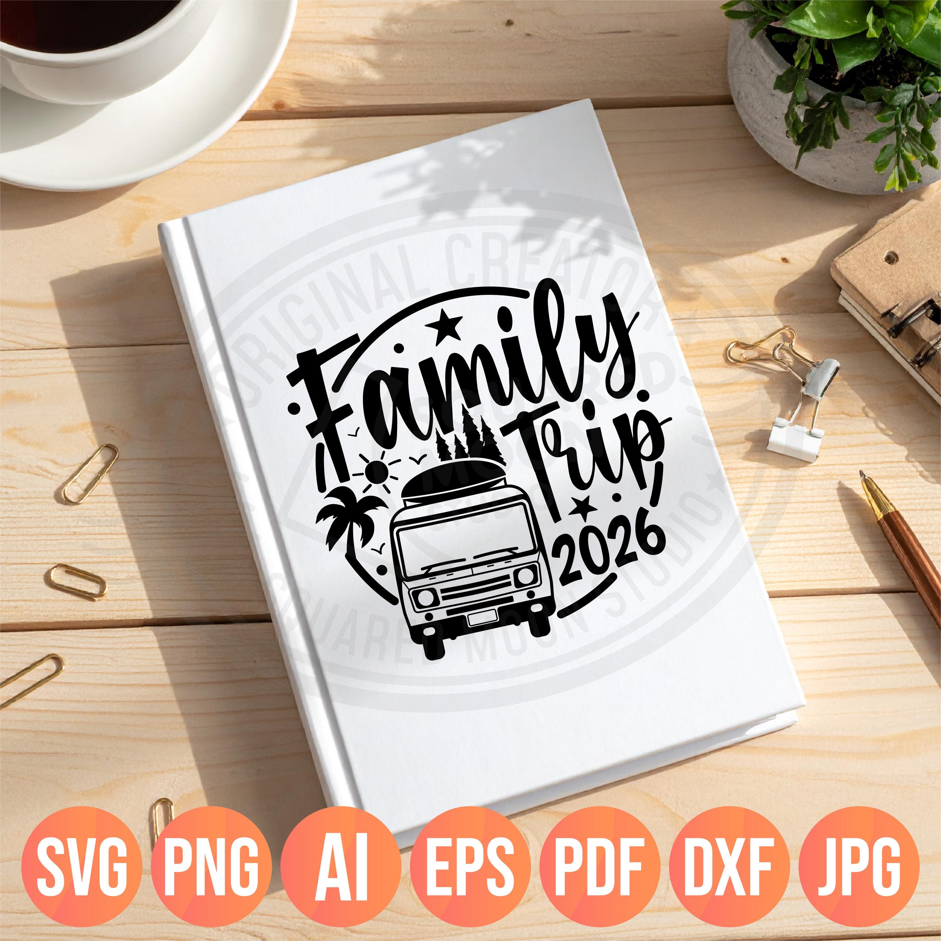 Family Road Trip 2026 SVG PNG, Vacation Digital Design - Etsy