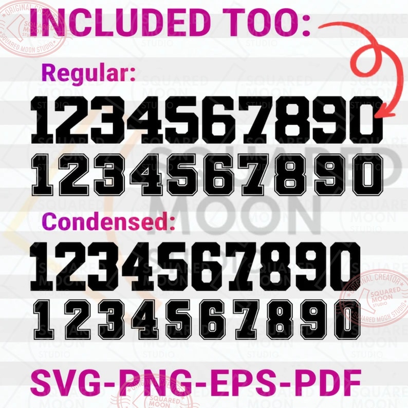 May include: A digital graphic featuring black numbers with white outlines in regular and condensed fonts. The numbers 1 through 0 are displayed in two styles. The text "INCLUDED TOO" and "SVG-PNG-EPS-PDF" are also visible.