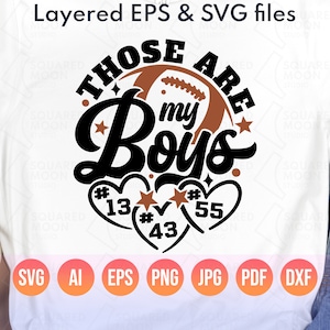 Mãe do Futebol Svg | Esses são meus meninos Svg PNG | Mãe de 3 meninos | Números de jogadores de futebol personalizados DIY | Pai de três filhos | Arquivos digitais em camadas