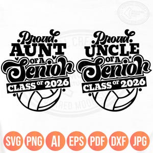Senior Volleyball Aunt Svg Png, Proud Aunt of a 2026 Senior Svg, Senior Volleyball Uncle Gift, Class of 2026 Svg, Sports Layered Files