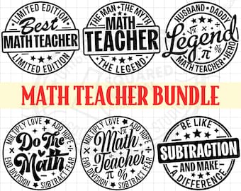 May include: A collection of black and white math teacher-themed designs. The designs include phrases like "Best Math Teacher," "The Man The Myth Math Teacher The Legend," and "Math Teacher Legend." The words "Math Teacher Bundle" are in red.