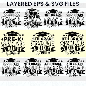 Graduation Svg Bundle| 2024 Graduate Gifts for Girls & Boys| I Did it Svg| Last Day of School Png| Cricut Silhouette Sublimation Files