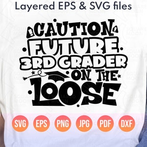 Último día de segundo grado Svg Png, Precaución Futuro alumno de tercer grado suelto, Diseño divertido de camiseta para niños graduados de 2025, Silhouette Cricut, Sublimación