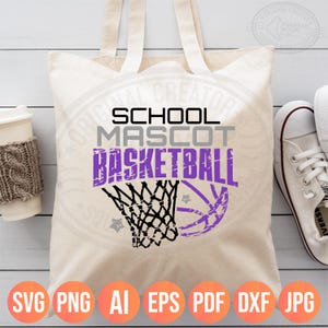 May include: A cream-colored tote bag with the words "SCHOOL MASCOT BASKETBALL" in black, gray, and purple. A basketball net and a basketball are also featured in the design. The bottom of the bag has the words "SVG PNG AI EPS PDF DXF JPG" in orange.