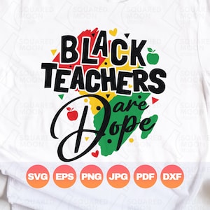 Black History Svg| Black Teachers are Dope| Black History Month Gift for Educators| Funny Afro Teacher Digital Silhouette & Cricut Files