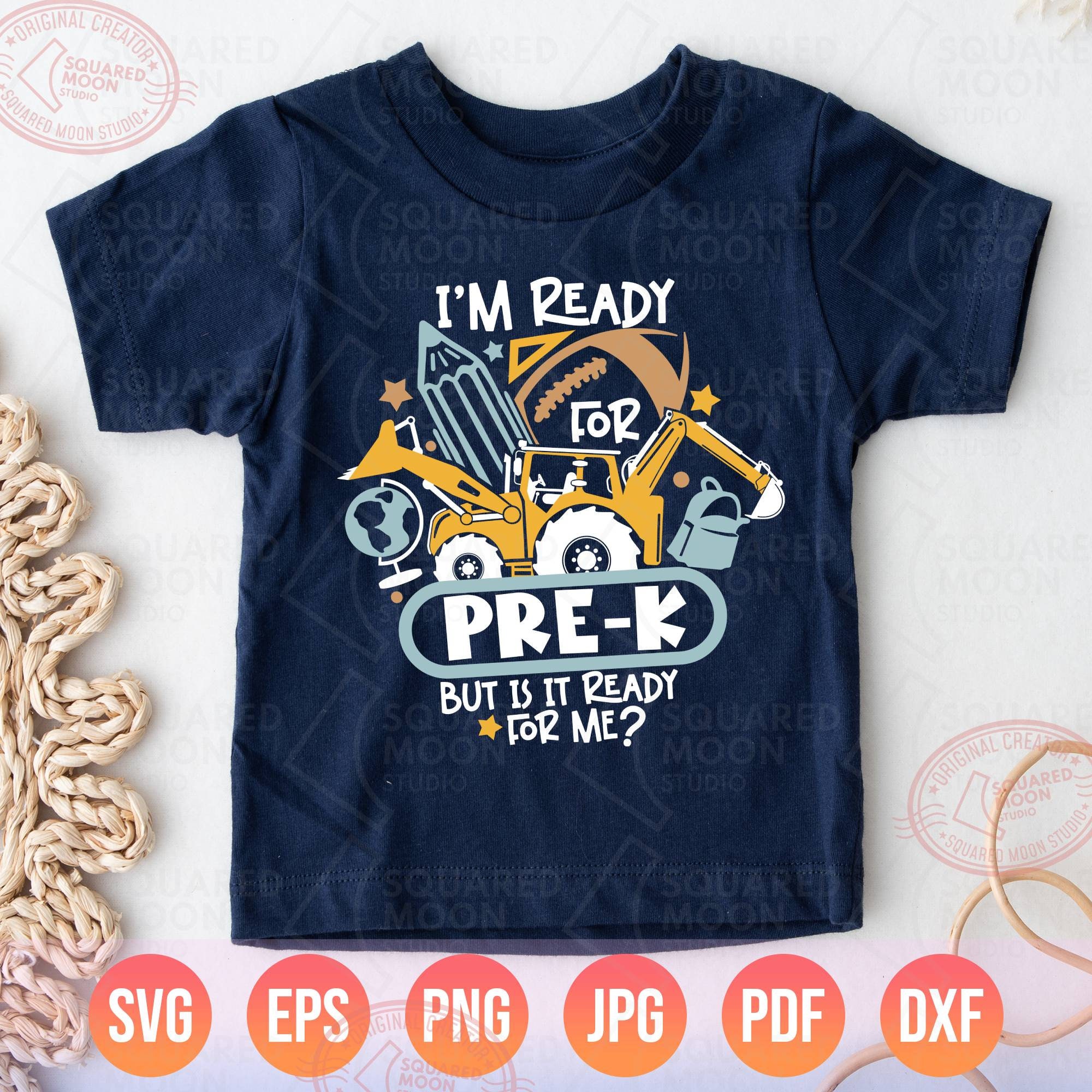 Back to School Png Svg Boys, I'm Ready for Pre-k but is It Ready for Me ...