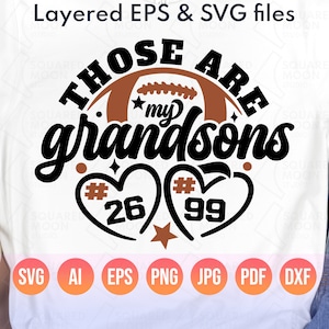 Vovó do Futebol Americano Svg | Esses São os Meus Netos Svg | Números de Jogadores Personalizados DIY | Vovô do Futebol Americano | Presente para a Temporada de Futebol Americano para Avós