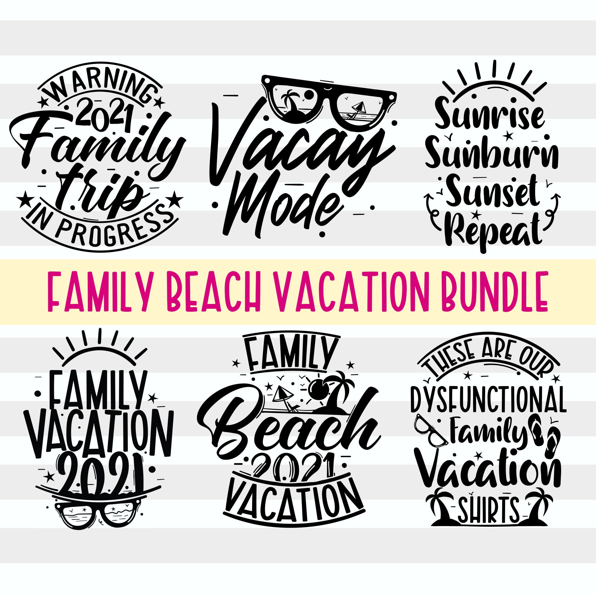 Family Vacation Svg Bundle Beach Vacay Png Summer 2021 Svg Etsy
