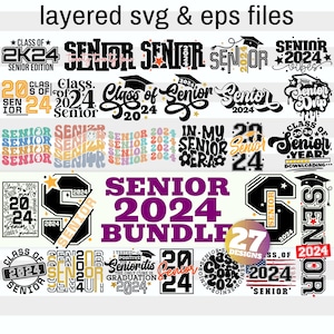 Class of 2024 Svg| Senior 2024 Svg Bundle (27 Designs)| 2k24 Senior Year Shirts Png Gifts for Girls & Boys| High School Graduation Svg| Dxf