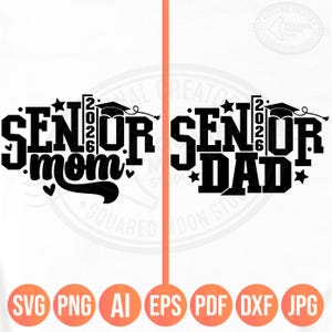 Senior moeder 2026 Svg Png, Senior vader 2026 Svg, familie van een senior cadeau, klasse van 2026 Svg, middelbare school senior ouders, gelaagde digitale bestanden