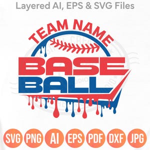 Peut inclure: Graphique sur le thème du baseball avec les mots "TEAM NAME" et "BASEBALL" en rouge et bleu. Le design comprend une couture de baseball et un effet de peinture dégoulinante. Formats de fichiers : SVG, PNG, AI, EPS, PDF, DXF et JPG.