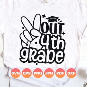4e leerjaar Svg| Afstuderen vierde leerjaar | Last Day of School 2022 afgestudeerd cadeau voor kinderen| Digitale sublimatie silhouet Cricut-bestanden| Dxf