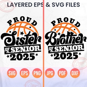 Senior Basketball Sister Svg Png, Senior Basketball Brother, Proud Sister of a 2025 Senior, Siblings Gifts, Cricut Silhouette Sublimation