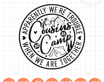 Cousin Camp 2026 Svg Png, Apparently we're Trouble, Funny Cousin Crew Kids Designs