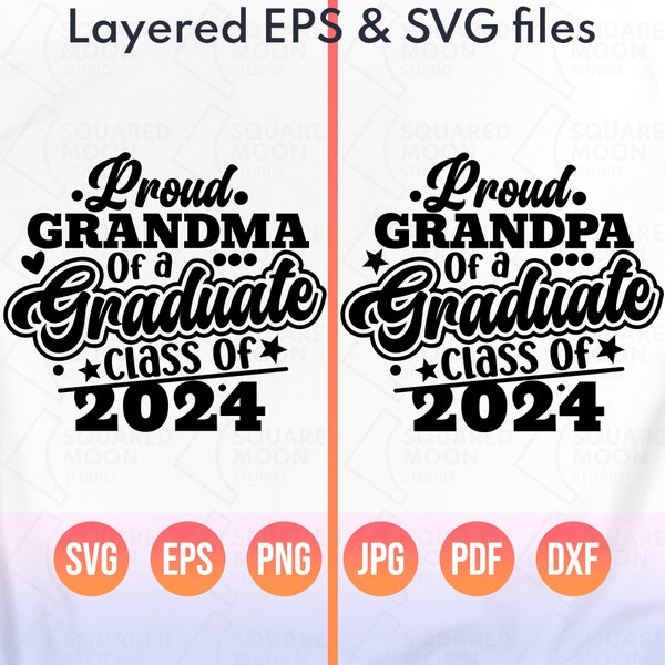 Proud Grandma of 2024 Graduate Svg| Proud Grandpa of 2024 Graduate| Senior Class of 2024 Png| Graduation Family Gifts| Layered Digital Files