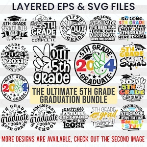 The Ultimate 5th Grade Graduation Svg Bundle| 2024 Grad Boys & Girls Graduate Gifts| Last Day of Fifth Grade| Cricut Silhouette Sublimation