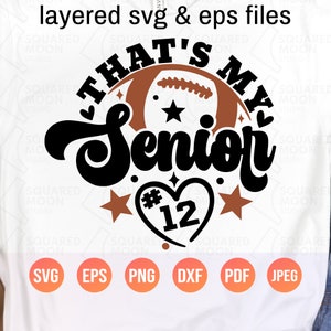 Senior Football Mom SVG: Personlig spelarnummerdesign (digital nedladdning)